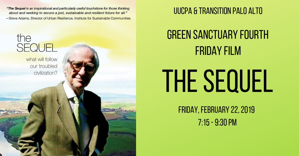 Green Sanctuary Fourth Friday Film - The Sequel