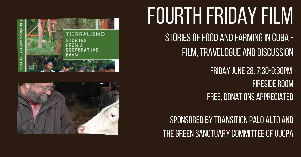 Green Sanctuary Fourth Friday Film - Stories of Food and Farming in Cuba