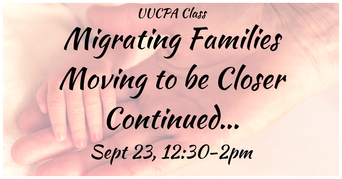 Migrating Families, Continued: Moving to be Closer