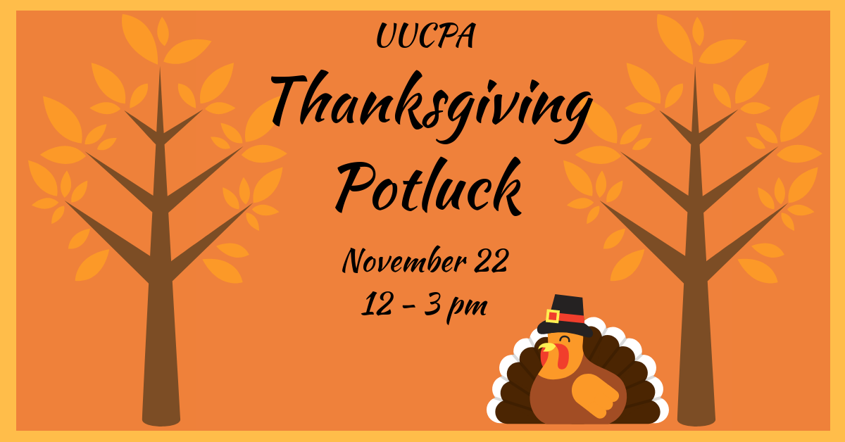 UUCPA Thanksgiving Potluck Dinner