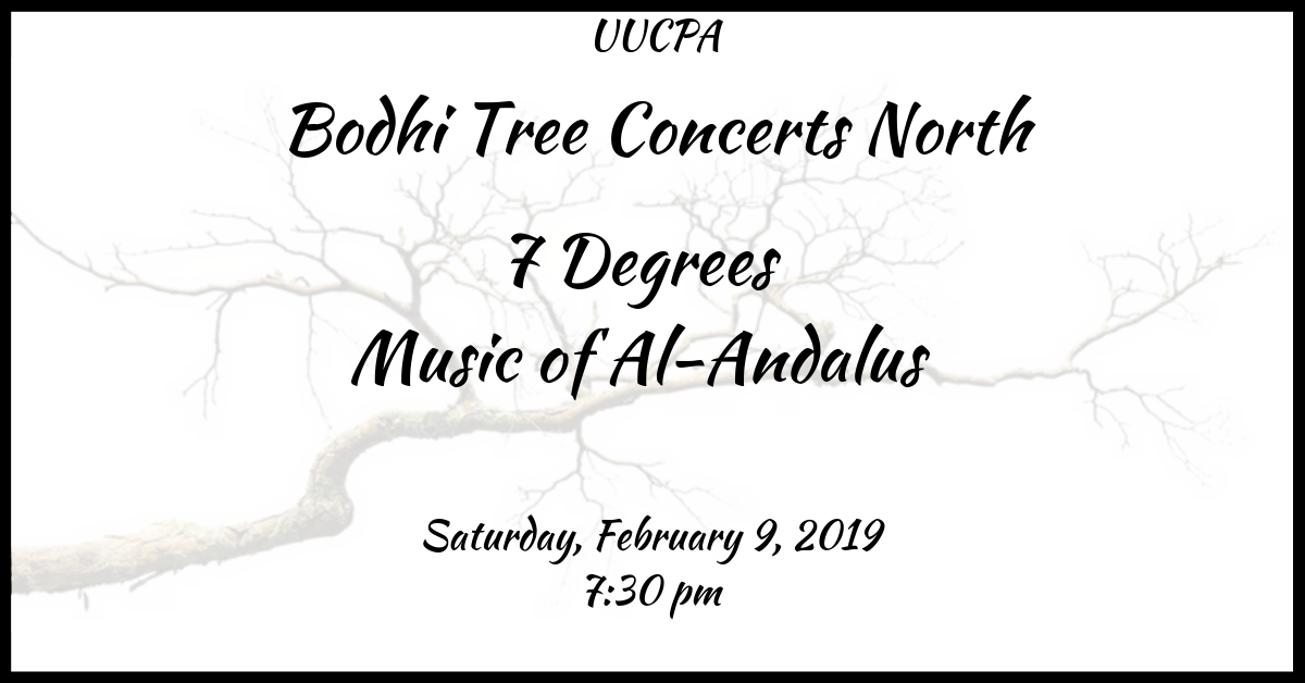 Bodhi Tree Concerts North: 7 Degrees – Music of Al-Andalus