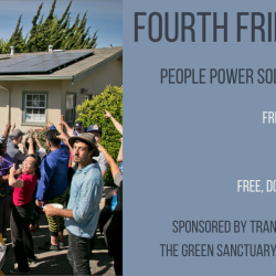 Green Sanctuary Fourth Friday Film • People Power Solar Cooperative!