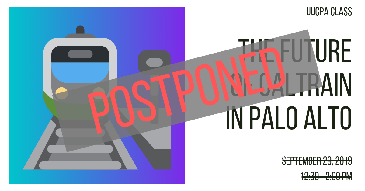 POSTPONED: The Future of Caltrain in Palo Alto