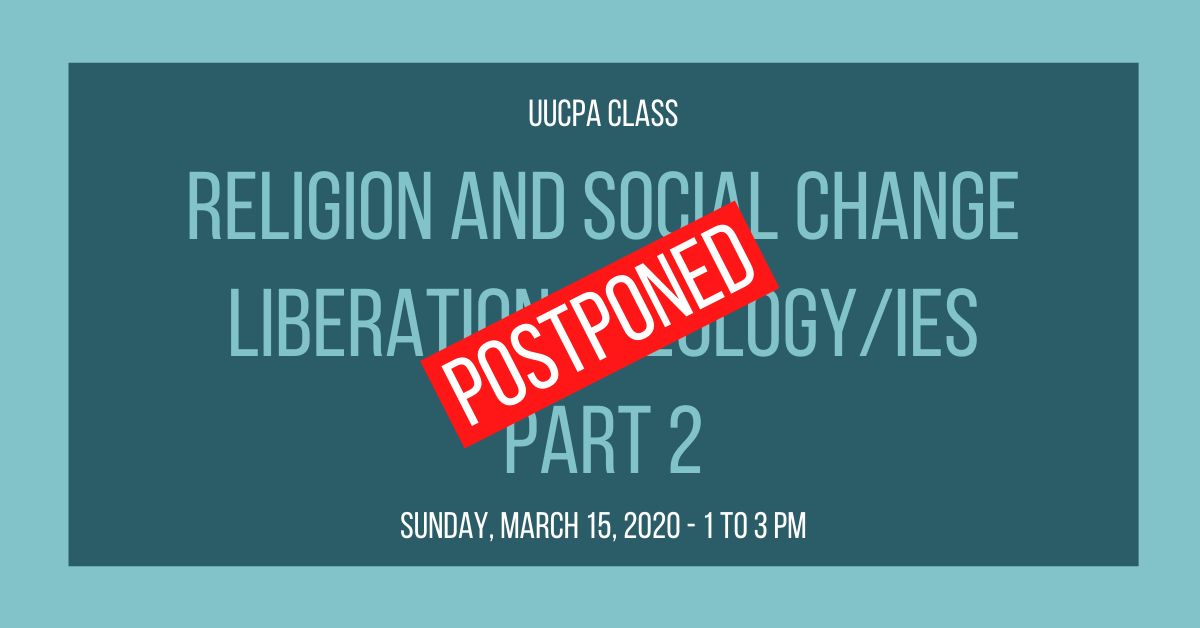 Religion and Social Change: Liberation Theologies, Part 2 - Postponed