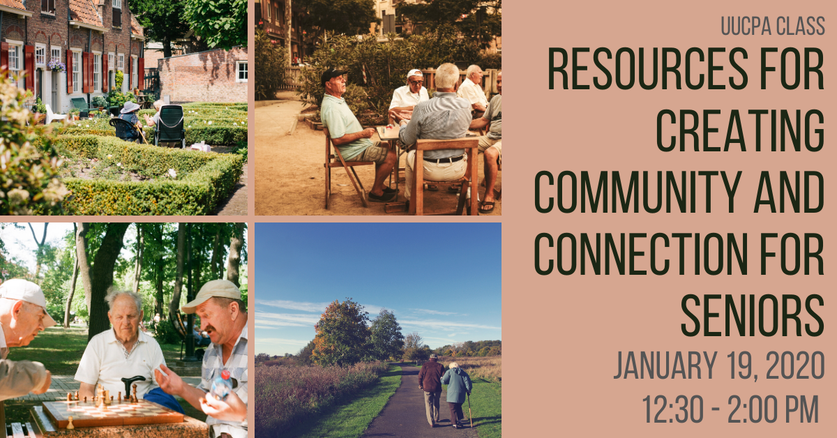 Resources for Creating Community and Connection for Seniors