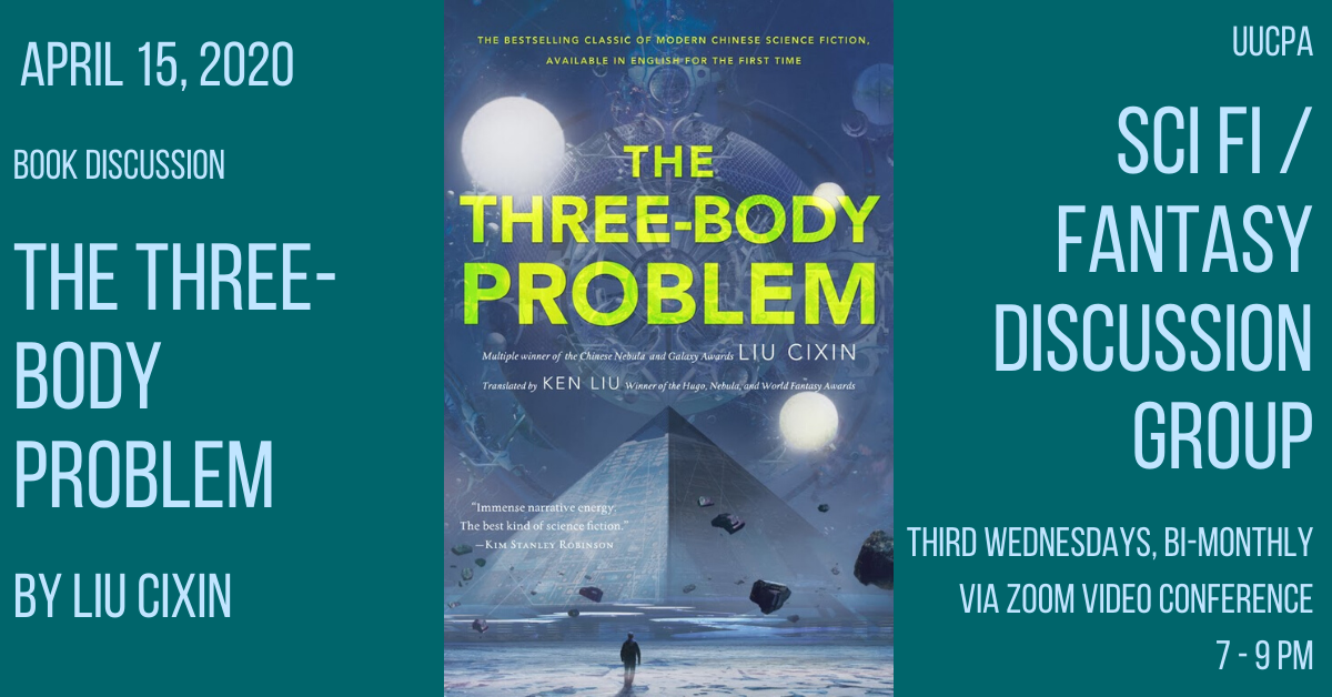 Sci Fi / Fantasy Discussion Group - The Three-Body Problem