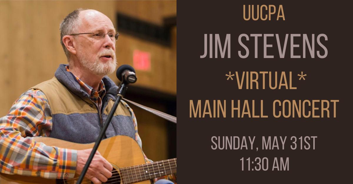 Jim Stevens  “Virtual Main Hall Concert”
