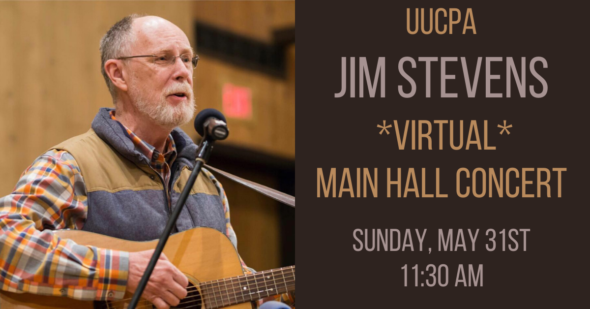 Jim Stevens “Virtual Main Hall Concert”