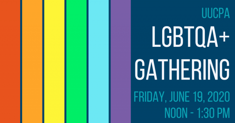 Gathering for LGBTQA+ folks - June 19
