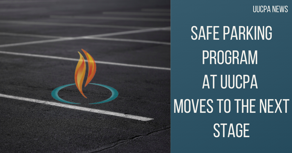 Safe Parking program moves to the next stage Unitarian Universalist