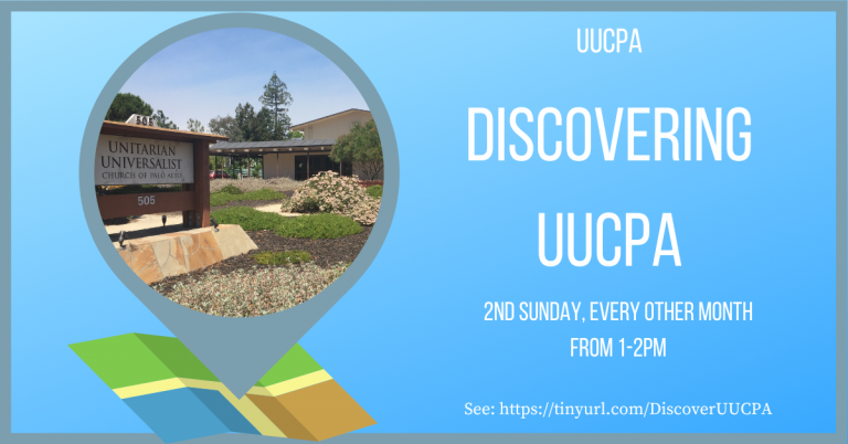 Discovering UUCPA - How Things Work Volunteering and Membership  - Aug. 14, 1pm