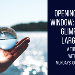 ARE Workshop: Opening the Great Window