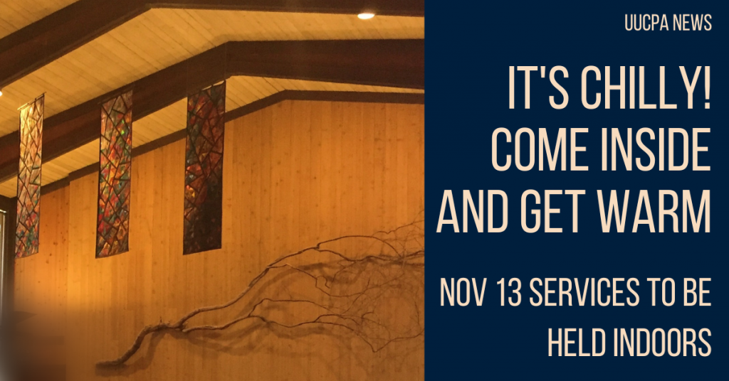 It’s chilly! Come inside and get warm – Nov 13 services to be held ...