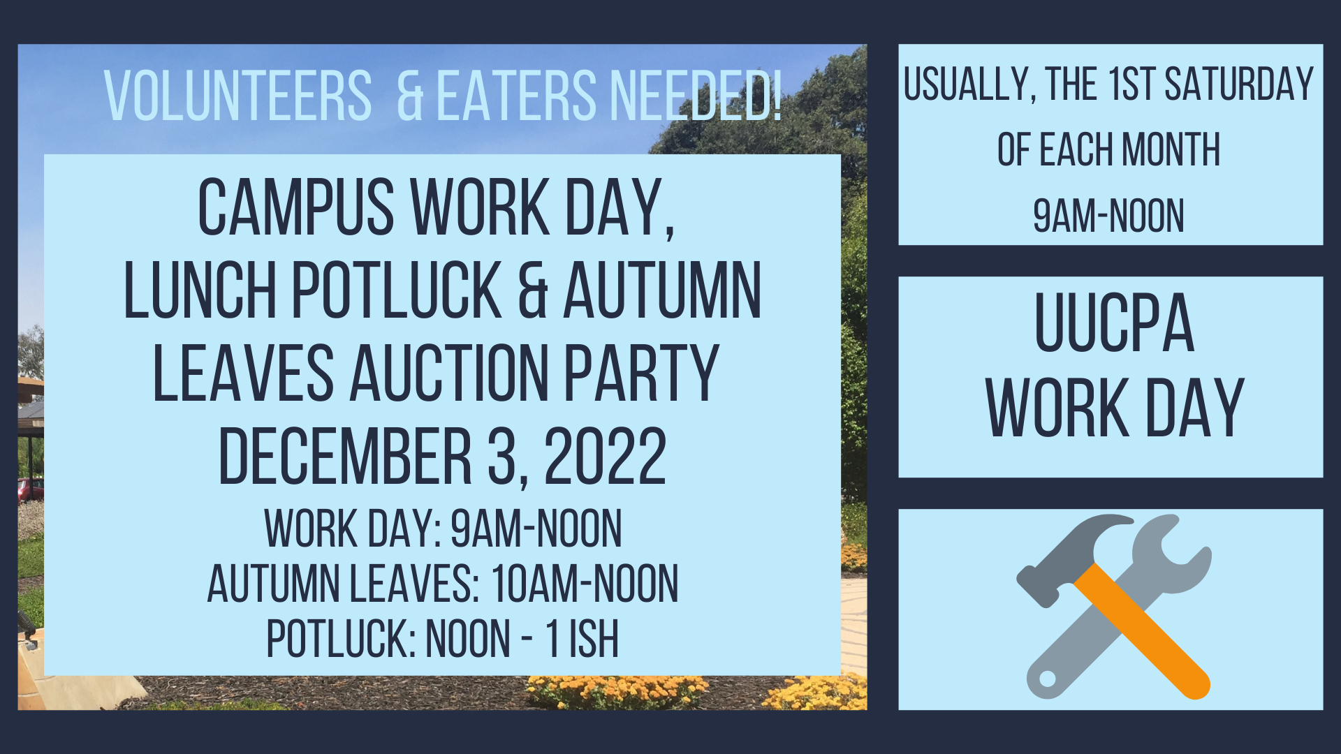 Campus Workday, Autumn Leaves Auction Party & Potluck