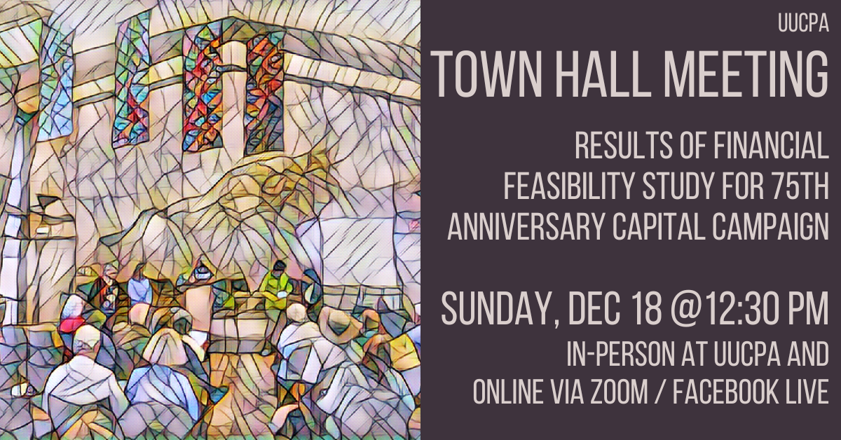 Town Hall meeting Dec 18 Unitarian Universalist Church of Palo Alto