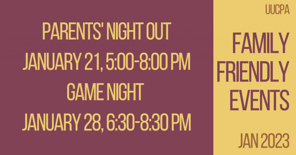 Family Friendly Events in Jan 2023 Unitarian Universalist Church of Palo Alto