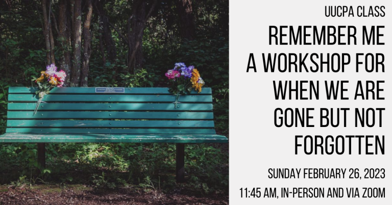 Remember Me, a workshop for when we are gone but not forgotten - Feb 26 @ 11:45 am