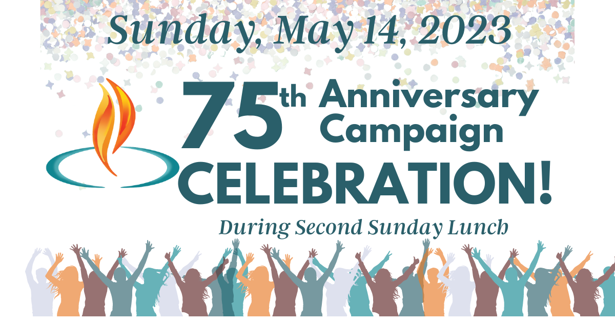 75th Anniversary Campaign Celebration
