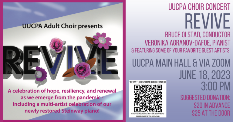 UUCPA Adult Choir presents “Revive” - June 18