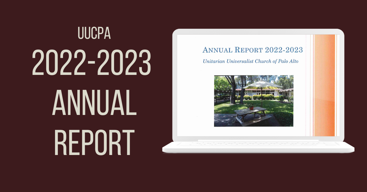 UUCPA 2022-2023 Annual Report – Unitarian Universalist Church of Palo Alto