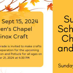 Sunday School for children and youth preK through grade 8 - Children's Chapel