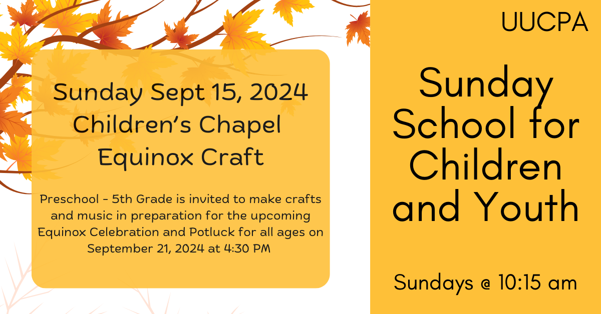 Sunday School for children and youth preK through grade 8 - Children's Chapel