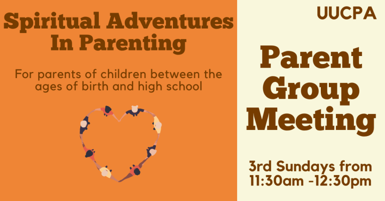 Spiritual Adventures In Parenting meets Sunday May 18 @ 11:30 am
