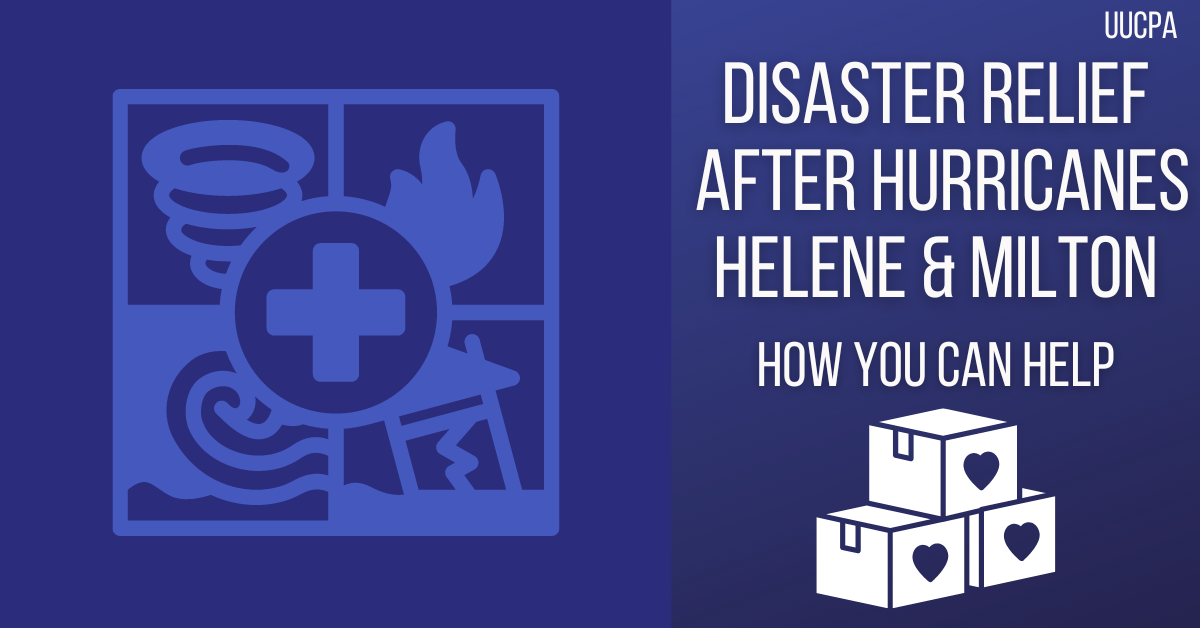 How to help after Hurricanes Helene and Milton – Unitarian Universalist ...