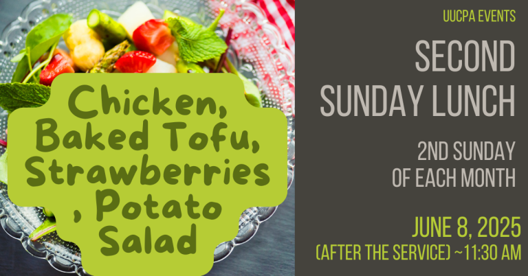 Second Sunday Lunch June 8 Chicken, Baked Tofu, Strawberries, Potato Salad