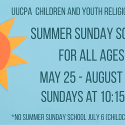 UUCPA Summer Sunday School for All Ages