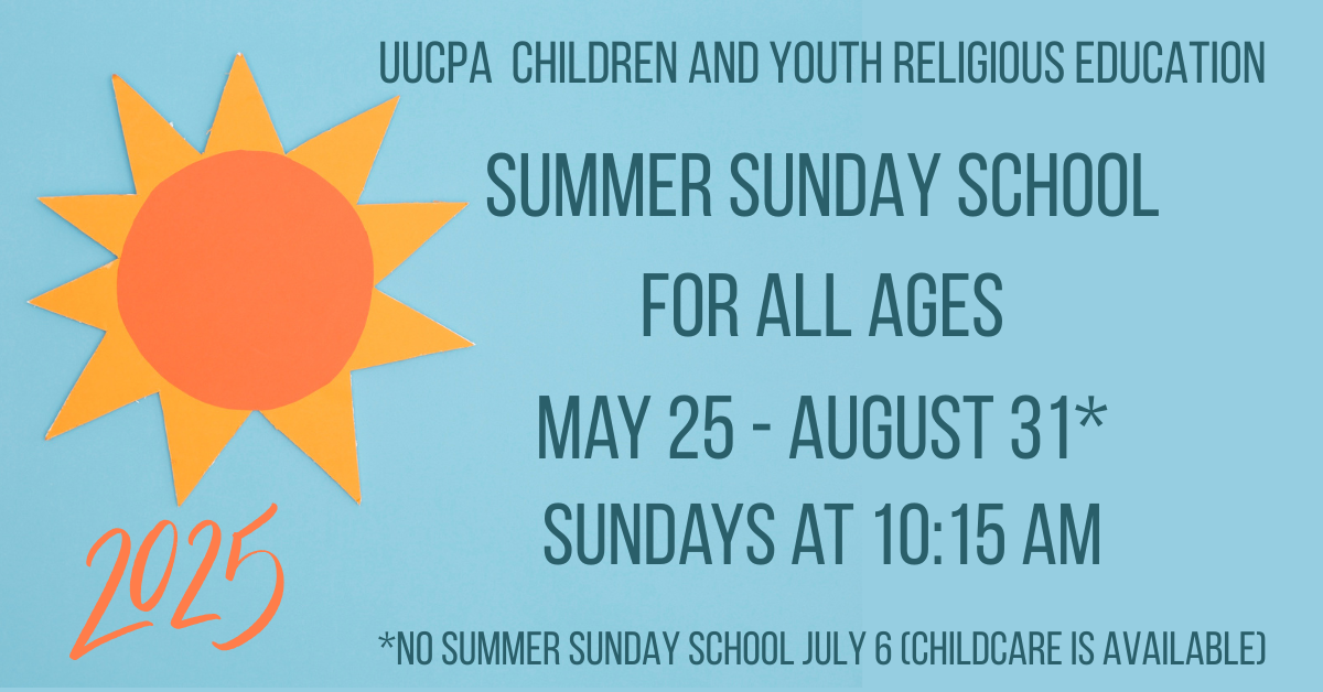 UUCPA Summer Sunday School for All Ages