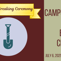 Campus Vision Groundbreaking Celebration