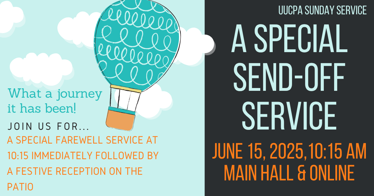 A special send-off service – Unitarian Universalist Church of Palo Alto