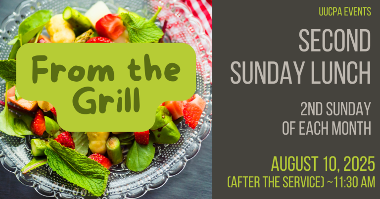 2nd Sunday Lunch This Sunday August 10 - From the Grill!