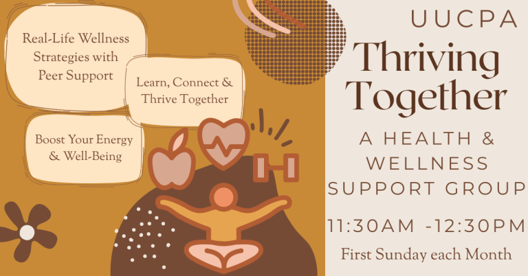 Thriving Together: A Health & Wellness Support Group meets 1st Sundays