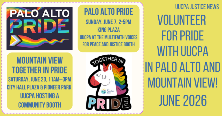 Volunteer for Pride with UUCPA in Palo Alto and Mountain View!