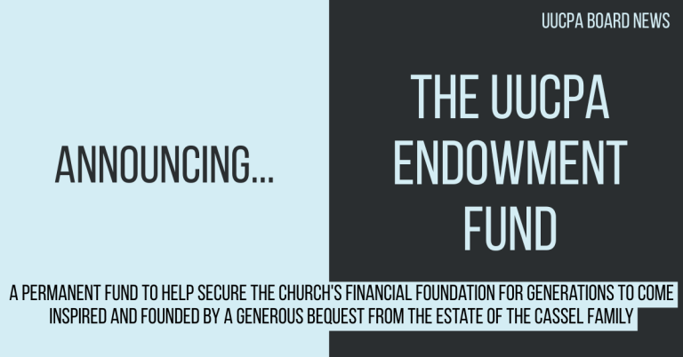 Announcing the Establishment of the UUCPA Endowment Fund!