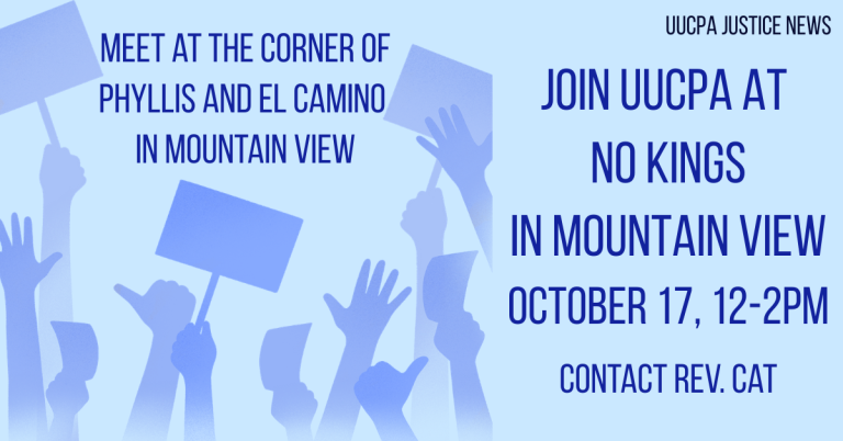 No Kings with UUCPA in Mountain View - October 17, 12-2pm