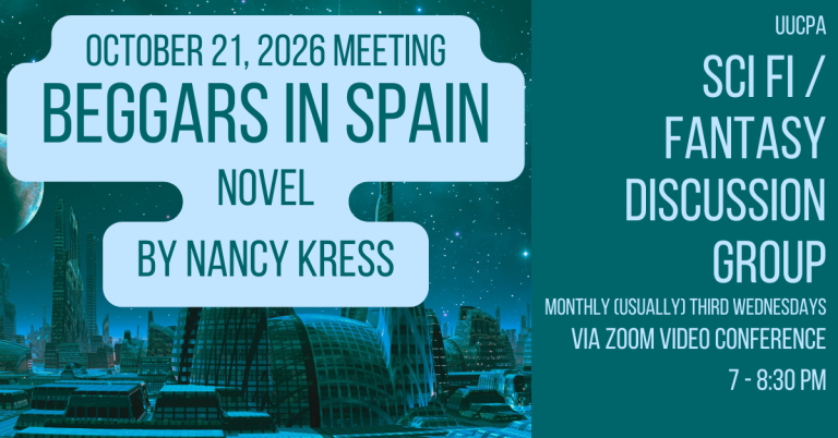 SciFi/Fantasy Discussion Group Next Meeting -- Oct. 21-- "Beggars in Spain"  by Nancy Kress